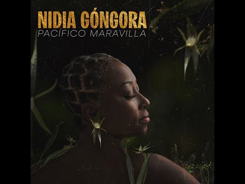 Nidia Góngora - Pacífico Maravilla (Full Album) 2025
