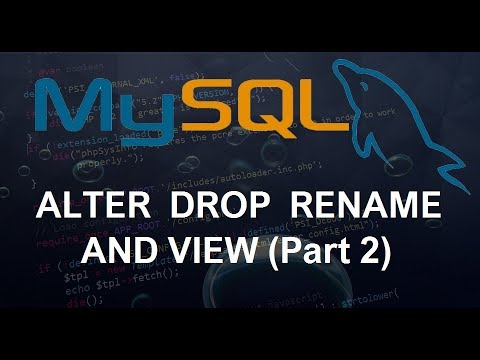 MySQL Database Tutorial 29 ALTER DROP RENAME AND VIEW Part 2 हिन्दी