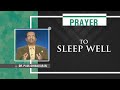 Prayer To Sleep Well Dr Paul Dhinakaran Jesus Calls