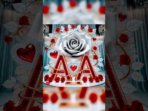 A A name love letter WhatsApp status, a+a name love letter status, #rk_hsan @rk_hsan