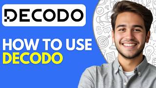 Decodo Review & Tutorial | How to Use Decodo for Web Scraping (2026)