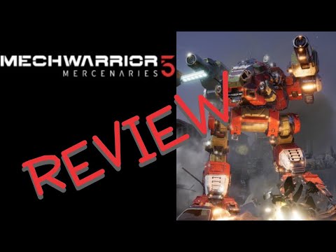 Mechwarrior 5: Mercenaries - Review