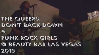 The Queers - Don't Back Down & Punk Rock Girls