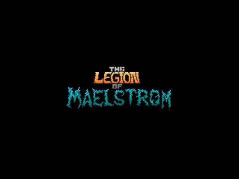 Legion of Maelstrom Trailer thumbnail