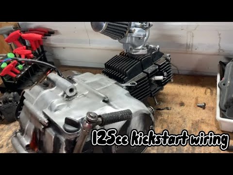 How to wire a 125cc kick start engine