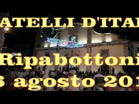 FRATELLI D'ITALIA -  Inno di Mameli - Ripabottoni CB 16 agosto 2014