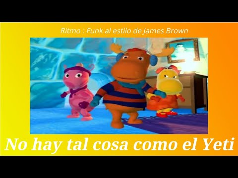 No hay tal cosa como el Yeti ( reprise ) ( Backyardigans ) S01Ep03