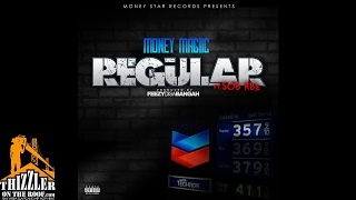 Money Magiic ft. SOB x RBE - Regular (Prod. FeezyDisABangah) [Thizzler.com Exclusive]