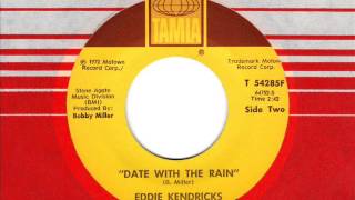 EDDIE KENDRICKS Date with the rain