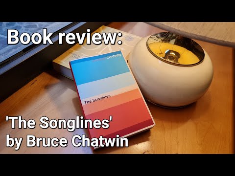 Reflecting on The Songlines (Chatwin), my travel reading