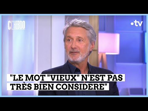 Antoine de Caunes: Long live the old folks! - C l’hebdo - 01/06/2024