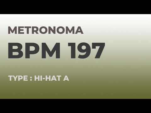 메트로놈 | BPM 197 | Metronome | Type : Hi-Hat A