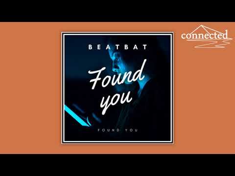 BeatBat - Found You