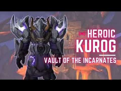Heroic Vault of incarnates / Kurog Grimtotem With Evoker Devastation Guide