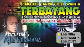 Download lagu TERBAYANG (Karaoke Duet Minus One Wanita) mp3