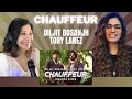 CHAUFFEUR (DILJIT DOSANJH X TORY LANEZ) REACTION! | Ikky