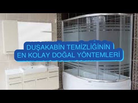 DUŞAKABİN TEMİZLİĞİNİN EN   KOLAY VE EN DOĞAL YÖNTEMLERİ