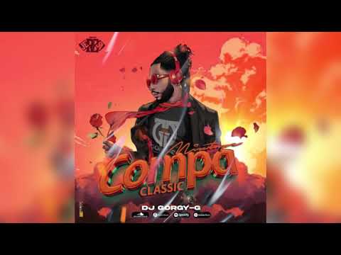Mixtape Compa Classic - Dj Gorgy-G[Official Audio 2024]