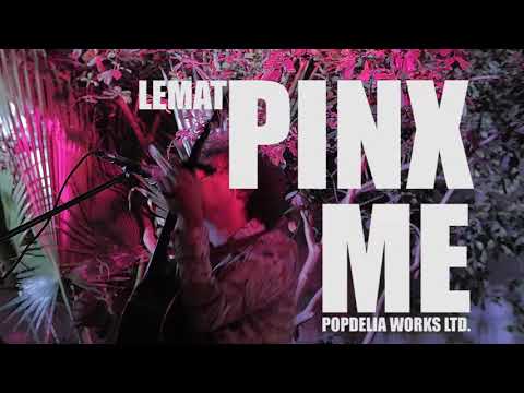LEMAT - Pinx Me