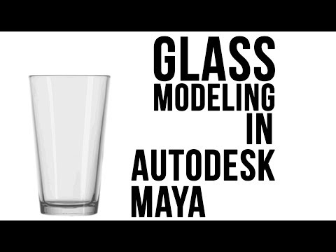 Glass Modeling in Autodesk Maya 2018 Modeling Series