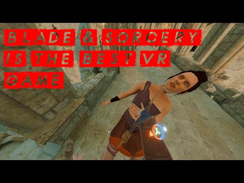 Blade and Sorcery is still my favorite VR Game