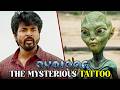 The Mysterious Tattoo Ayalaan Hindi Sivakarthikeyan Rakul Preet Singh GoldminesPlay