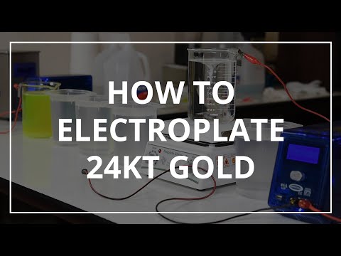 How to Electroplate 24 Karat Gold
