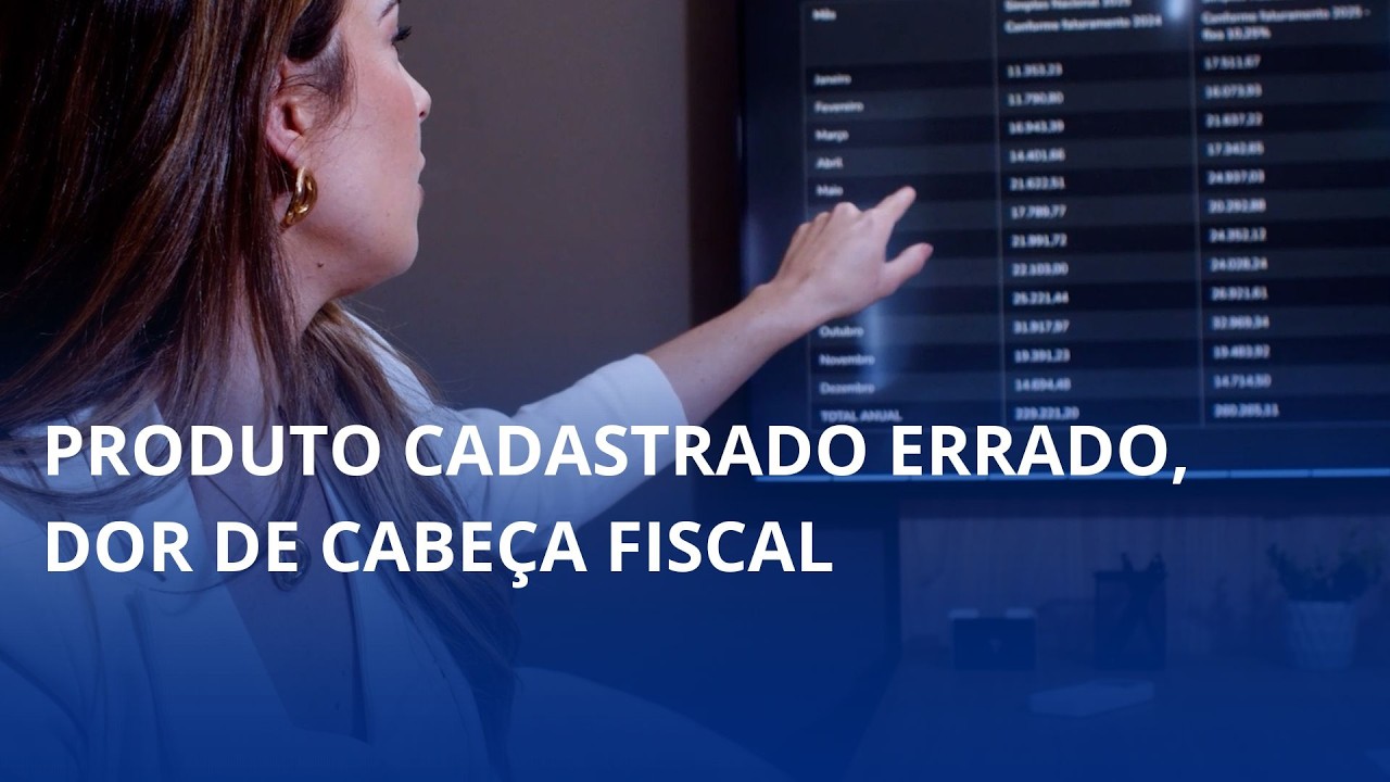 Produto cadastrado errado, dor de cabeça fiscal.  Fiquei de olho na dica com a S e A Contabilidade