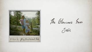 The Glorious Sons - Josie