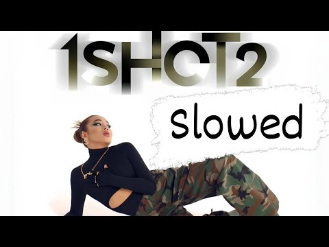 Say Mo - 1 Shot 2 (slowed)