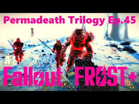 Fallout4 Frost Plus - Permadeath Trilogy Ep.45  DUNWICH BORING