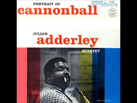 Cannonball Adderley - Blue Funk