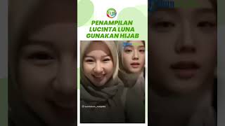 Cantiknya Paras Lucinta Luna & Sosok Perempuan Mirip Jisoo BLACKPINK dalam Balutan Hijab