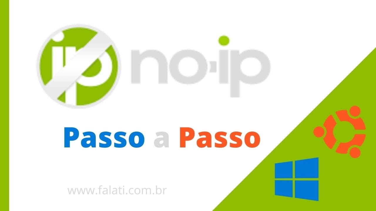 Configuração NO-IP Passo a Passo