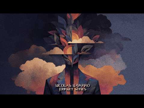 Nicolas Navarro [Journey Series]