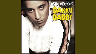 Dakku Daddy (feat. Shakthi Kapoor, Hrishitaa Bhatt &amp; Pratichee)