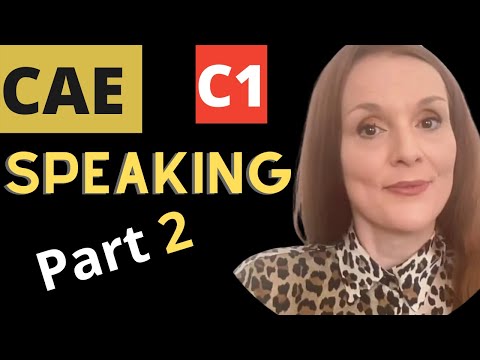 Cambridge Advanced Speaking Part 2 // 5 Steps to a Higher Mark in Advanced Speaking Part 2
