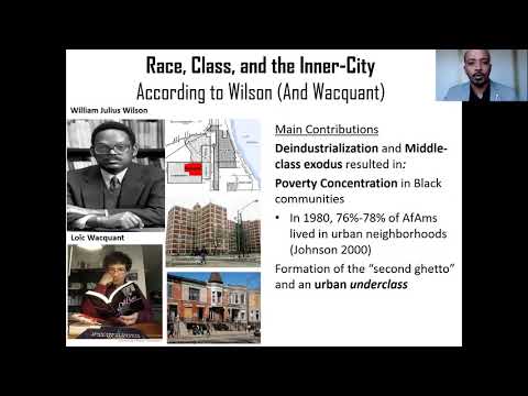 Urban Inequality theories - William Julius Wilson