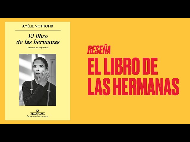 Vídeo relacionado con El libro de las hermanas