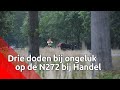 Hoe het ongeluk op de N272 bij Handel kon gebeuren, wordt onderzocht