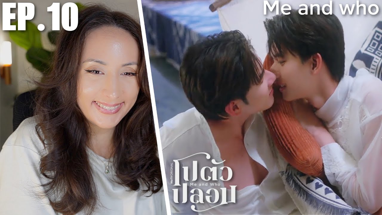Me and Who โปตัวปลอม EP.10 REACTION | BigPark