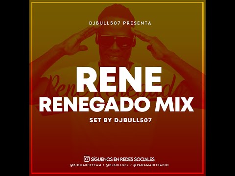@djbull507 -- Rene El Renegado MIXTAPE