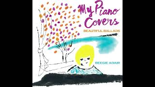 ~   When I Fall In Love   ~ 　      Beegie Adair