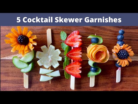 5 Fruit Cocktail Skewer Garnishes (Creative)