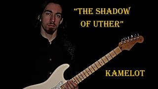 Kamelot - The Shadow Of Uther Guitar Cover (James Loupe)