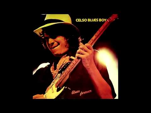 Celso Blues Boy - Blues Forever - 1988 (Completo)   RARO