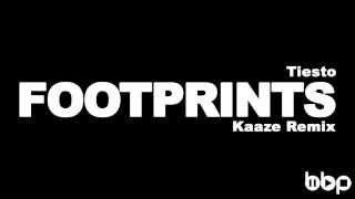 Tiesto - Footprints (Kaaze Remix)