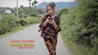 Download lagu MASUAK BANDA // DINDA GONYEK mp3