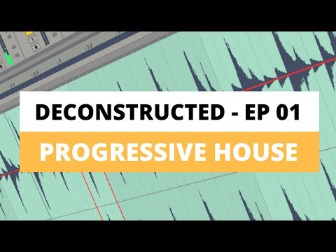 Ableton Tutorial - Progressive House Melody [DECONSTRUCTED 01]