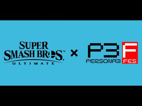 Persona 3 FES Opening, but it's Smash Ultimate